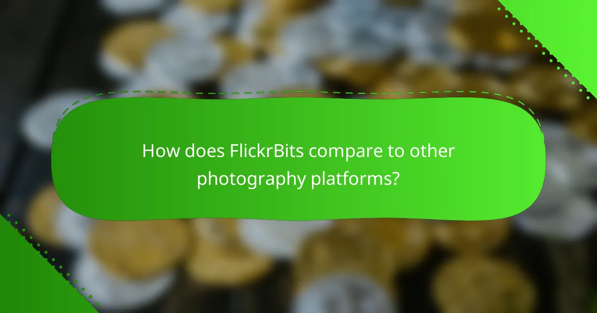 How does FlickrBits compare to other photography platforms?